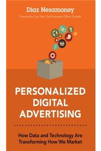 Personalized Digital Advertising