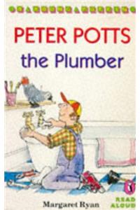 Peter Potts the Plumber