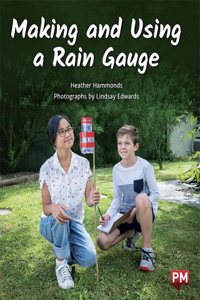 MAKING AND USING A RAIN GUAGE