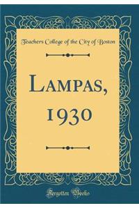 Lampas, 1930 (Classic Reprint)