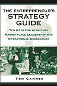 The Entrepreneur's Strategy Guide