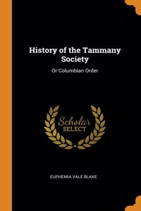 History of the Tammany Society