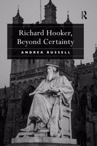 Richard Hooker, Beyond Certainty