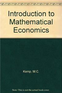 Introduction to Mathematical Economics