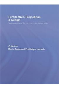 Perspective, Projections and Design