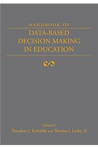 Handbook of Data-Based Decision Making in Education