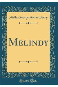 Melindy (Classic Reprint)