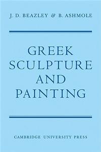 Greek Sculpture and Painting