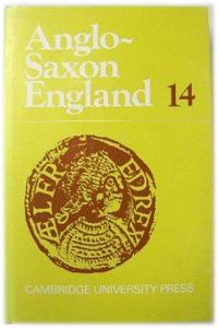 Anglo-Saxon England: Volume 14