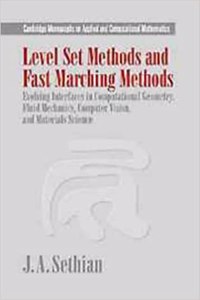 Level Set Methods and Fast Marching Methods