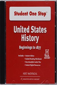 United States History: Student One Stop CD-ROM Beginnings to 1877 2012
