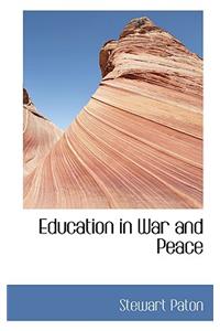 Education in War and Peace