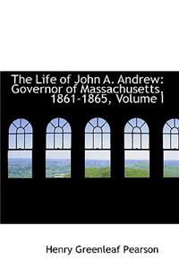 The Life of John A. Andrew