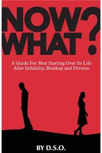 Now What?