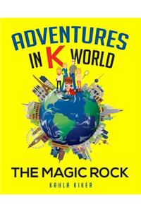 Adventures in K World