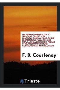 On Spermatorrhoea
