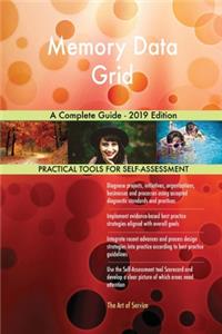 Memory Data Grid A Complete Guide - 2019 Edition