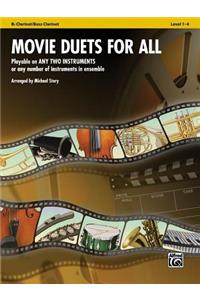 Movie Duets for All: Bb Clarinet/Bass Clarinet, Level 1-4