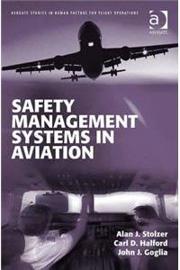 Safety Management Systems in Aviation