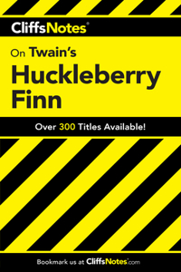 CliffsNotes on Twain's The Adventures of Huckleberry Finn