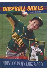 Baseball Skills