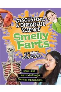 Smelly Farts and Other Body Horrors