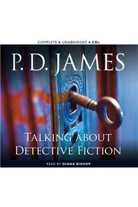 Talking about Detective Fiction Lib/E