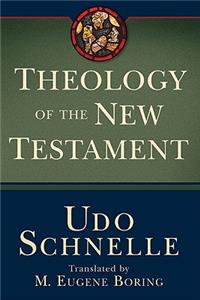 Theology of the New Testament