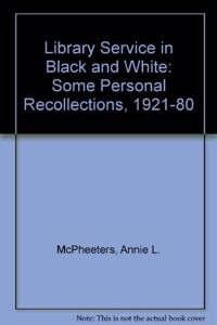 Library Service in Black and White