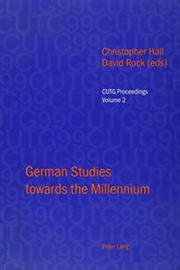 German Studies Towards the Millennium