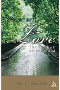The Journey into Love