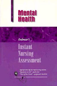 Mental Health (Instant Nursing Assessment: Mental Health)