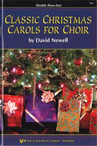 Classic Christmas Carols for Choir: Flexible Three-part