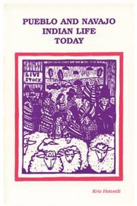 Pueblo and Navajo Indian Life Today