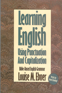 Learning English with the Bible: Punctuation & Capitalization: Textbook With Answer Section