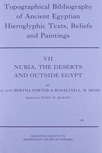 Topographical Bibliography of Ancient Egyptian Hieroglyphic Texts, Reliefs and Paintings. Volume VII