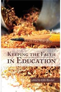Keeping the Faith in Education