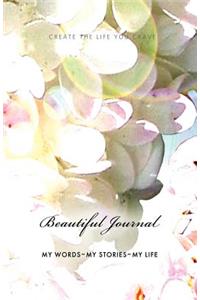 Create the Life You Crave Beautiful Journal