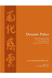 Dynamic Pulses