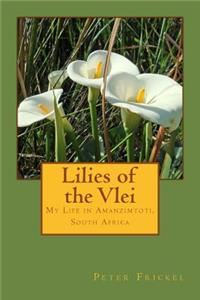 Lilies of the Vlei
