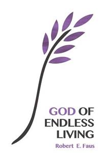 God of Endless Living