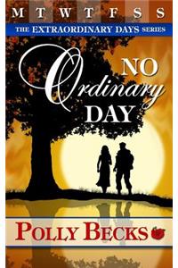 No Ordinary Day