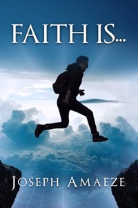 Faith Is