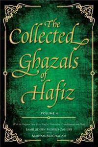 Collected Ghazals of Hafiz - Volume 4