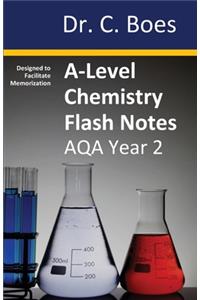 A-Level Chemistry Flash Notes AQA Year 2