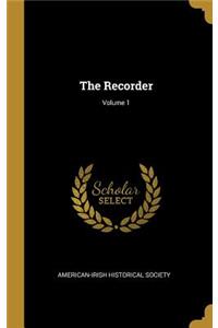 The Recorder; Volume 1