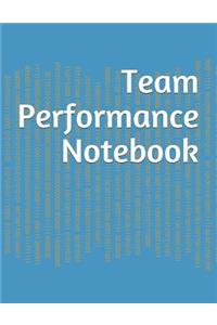 Team Performance Notebook