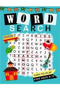 Word Search Easy-to-play Kids ages 8-12