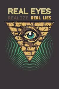 Real Eyes Real Lies Notebook
