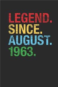 Legend Since August 1963